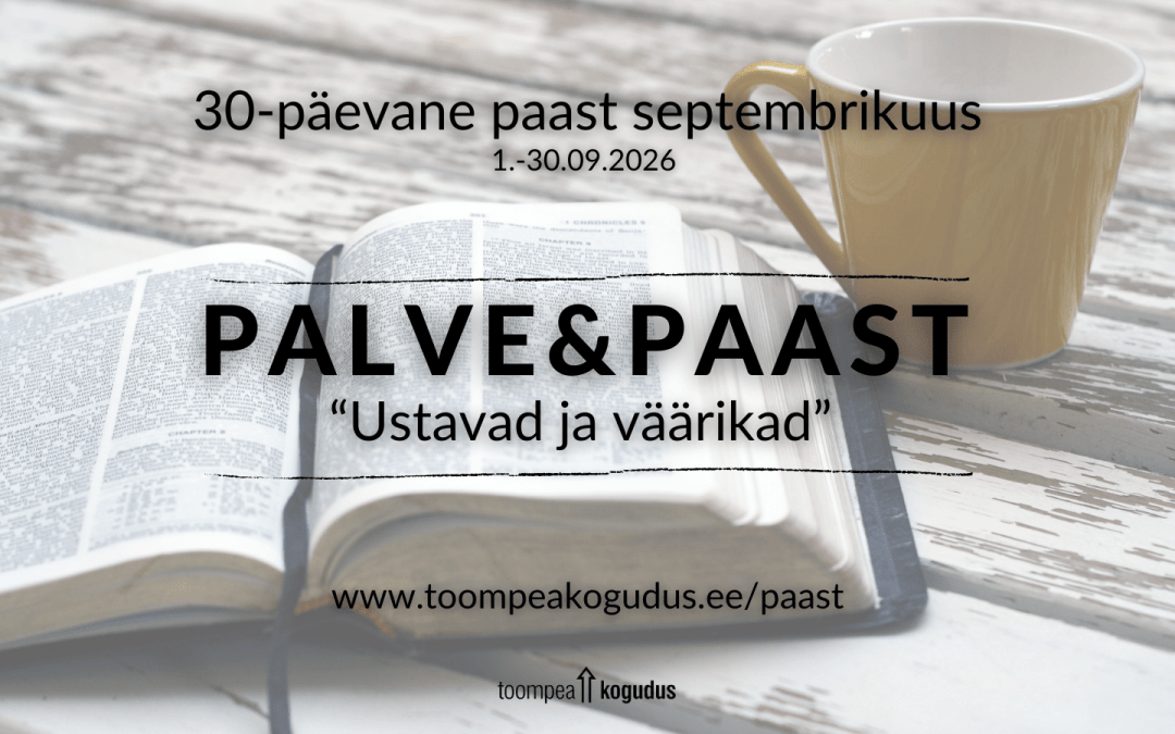 30-päevane paast “Ustavad ja väärikad”
